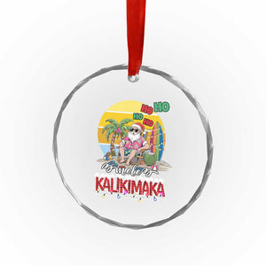Mele Kalikimaka Hawaiian Crystal Glass Ornament Hawaii Santa Xmas Family Beach Vacation TS10 Print Your Wear