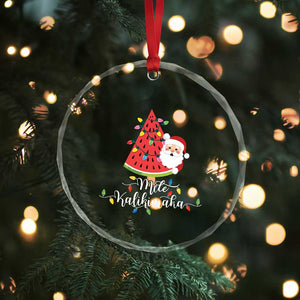 Mele Kalikimaka Hawaiian Xmas In July Hawaii Santa Crystal Glass Ornament Watermelon Summer Tree Tropical Gift Family Holiday TS10 Print Your Wear