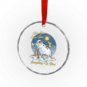 Melting Snowman Christmas In July Crystal Glass Ornament It Is Fine Everything Is Fine