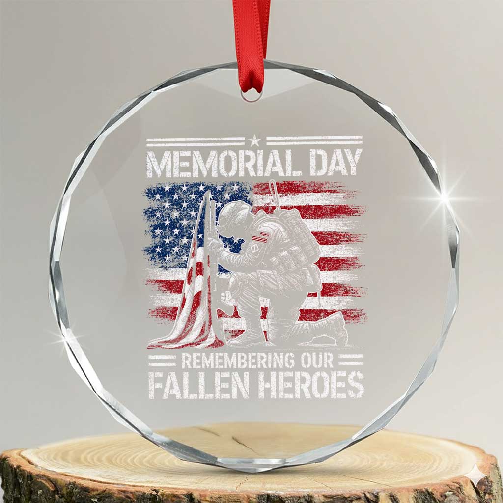 Memorial Day Crystal Glass Ornament Remembering Our Fallen Heroes Veteran Day American Flag TS11 Transparent Glass 3'' Circle Print Your Wear