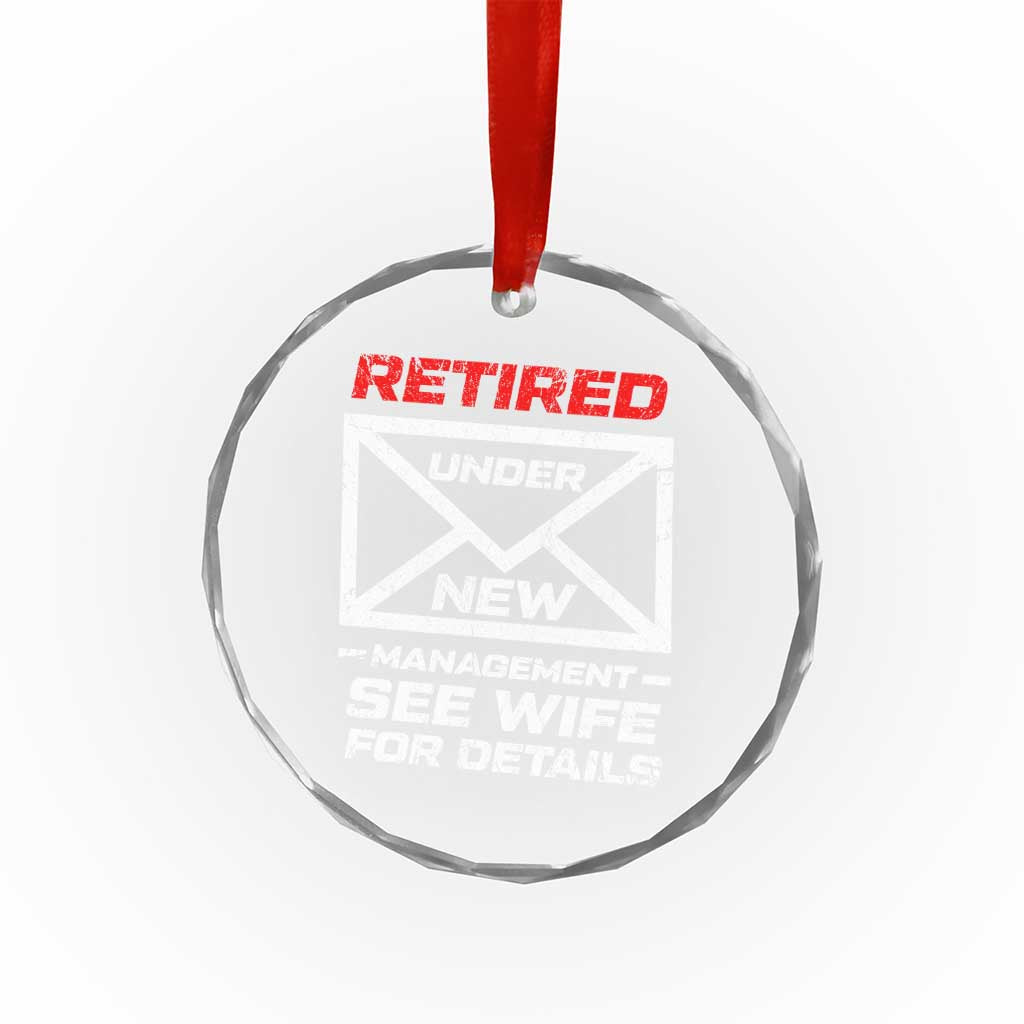 Mens Postal Worker Retirement Crystal Glass Ornament Retired Under New Management Funny Dad Humor TS10 Print Your Wear