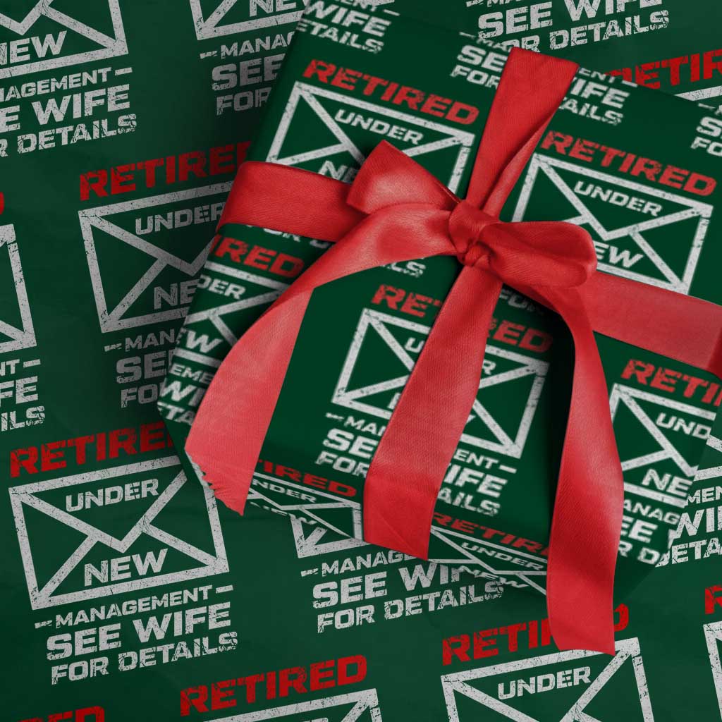 Mens Postal Worker Retirement Wrapping Paper Roll Retired Under New Management Funny Dad Humor TS10 Green Print Your Wear