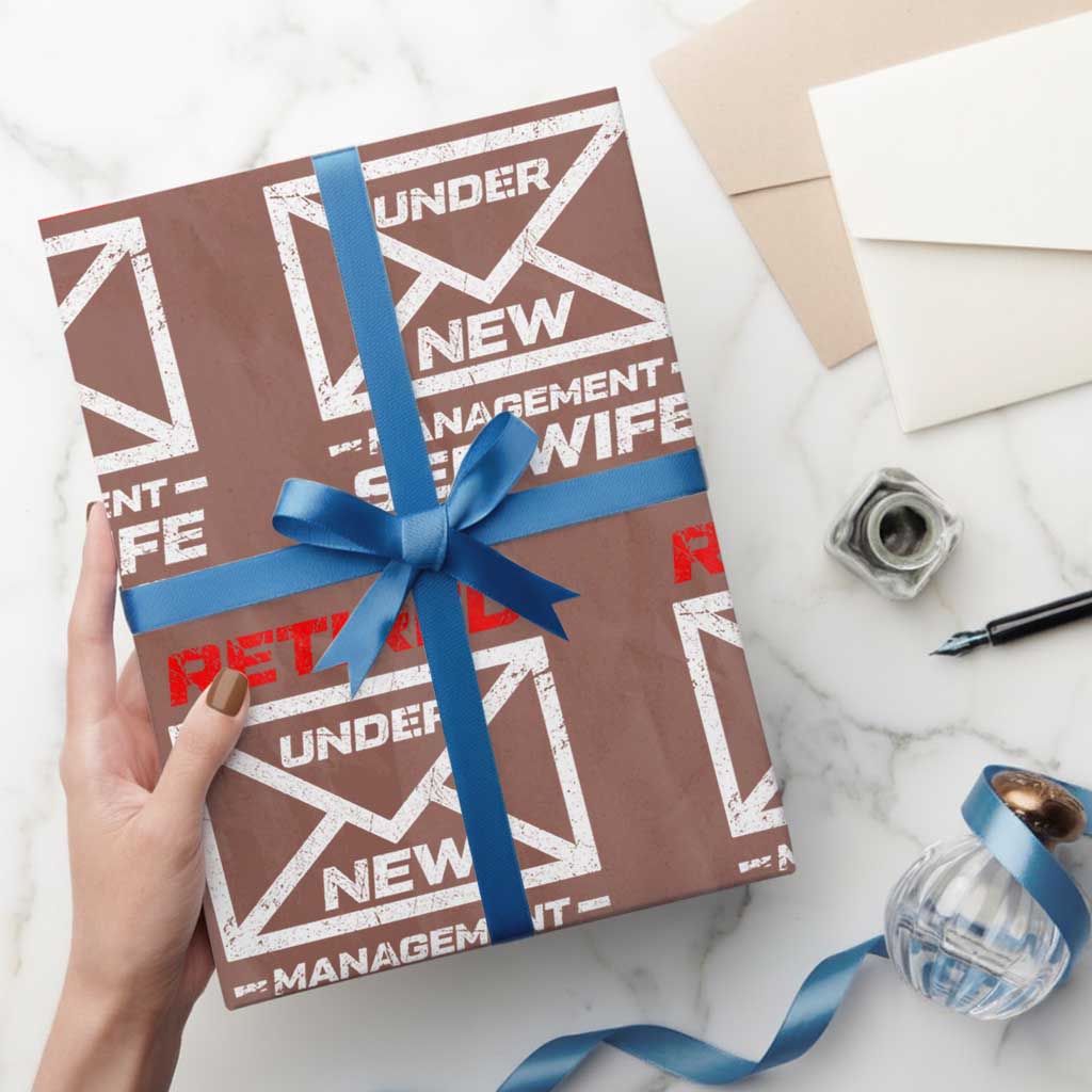 Mens Postal Worker Retirement Wrapping Paper Roll Retired Under New Management Funny Dad Humor TS10 Mocha Print Your Wear