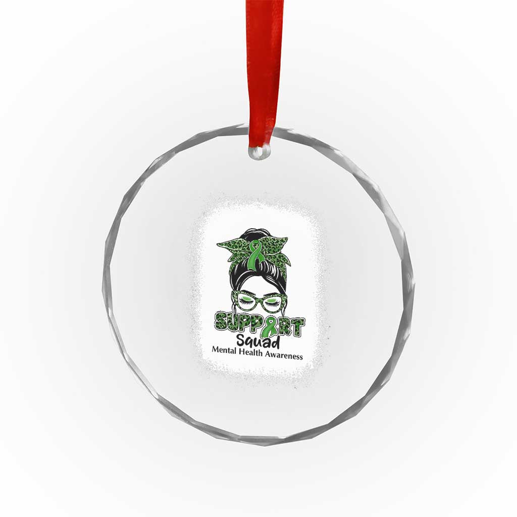 Mental Health Awarenes Crystal Glass Ornament Messy Bun Green Ribbon Support TS14 Print Your Wear