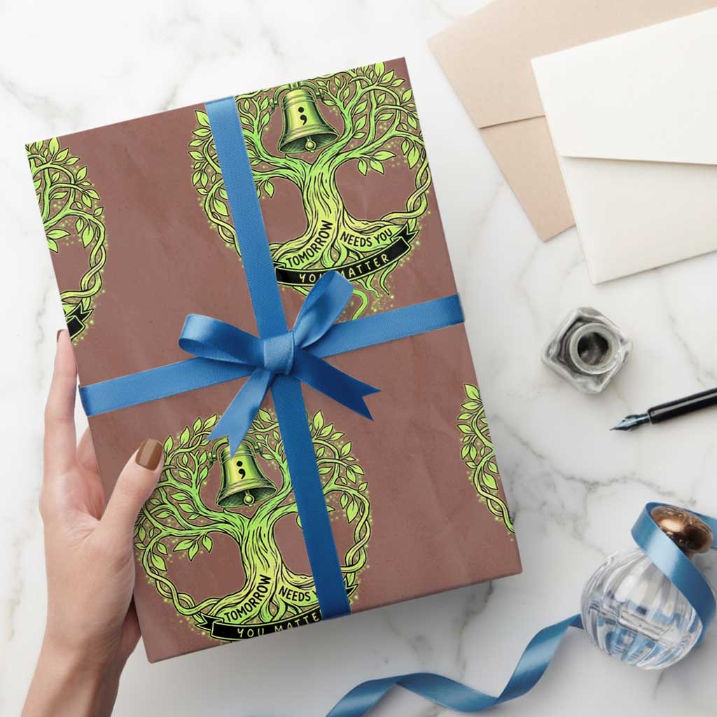 Mental Health Awarenes Wrapping Paper Roll Tomorrow Needs You You Matter TS14 Mocha Print Your Wear