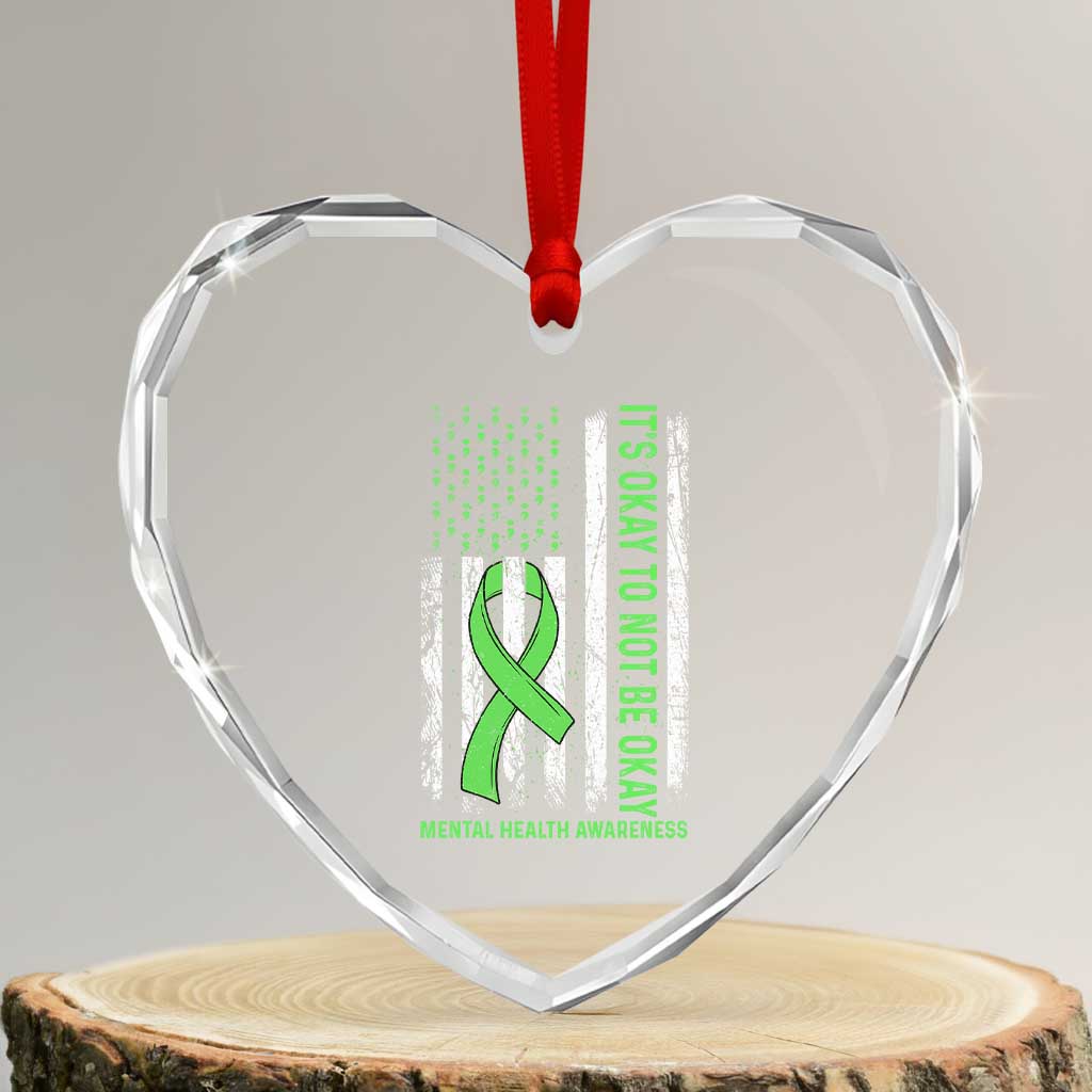 Mental Health Awarenes Heart Crystal Glass Ornament It's Okay To Not Be Okay TS14 Transparent Glass 3'' Heart Print Your Wear