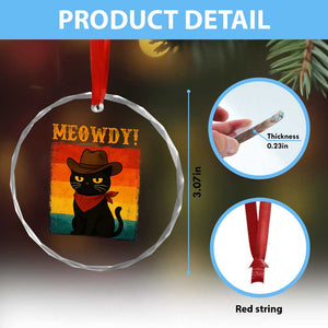 Meowdy Cowboy Cat Crystal Glass Ornament Cute Black Kitten Country Western TS14 Print Your Wear