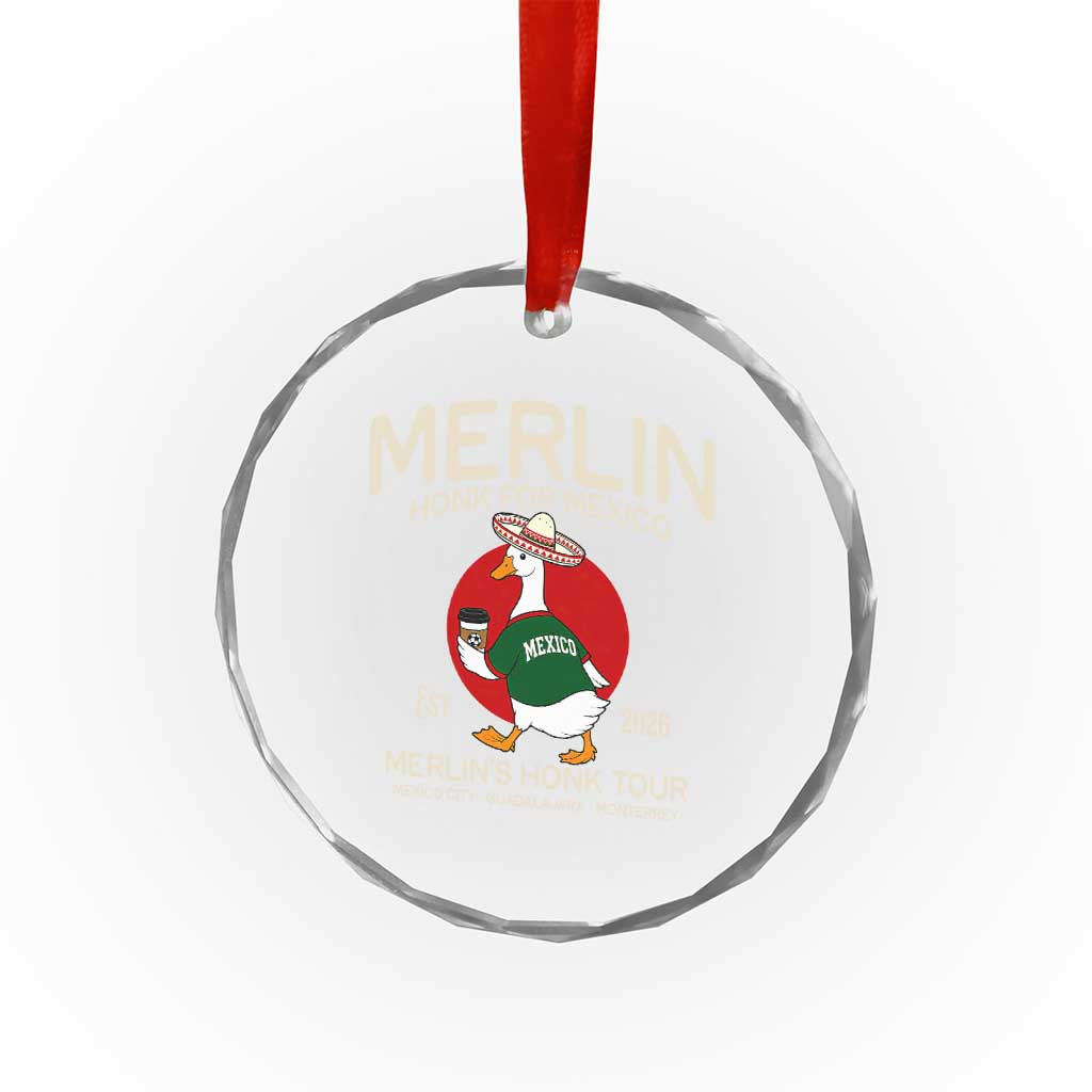 Merlin the Duck Honk Tour Mexico Retro Band Parody Crystal Glass Ornament Mexican Pride Soccer Locer Football Fans TS02 Print Your Wear