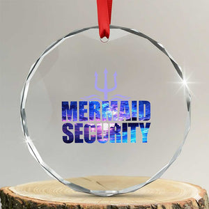 Mermaid Security Crystal Glass Ornament Funny Mermaid Family Squad TS10 Transparent Glass 3'' Circle Print Your Wear