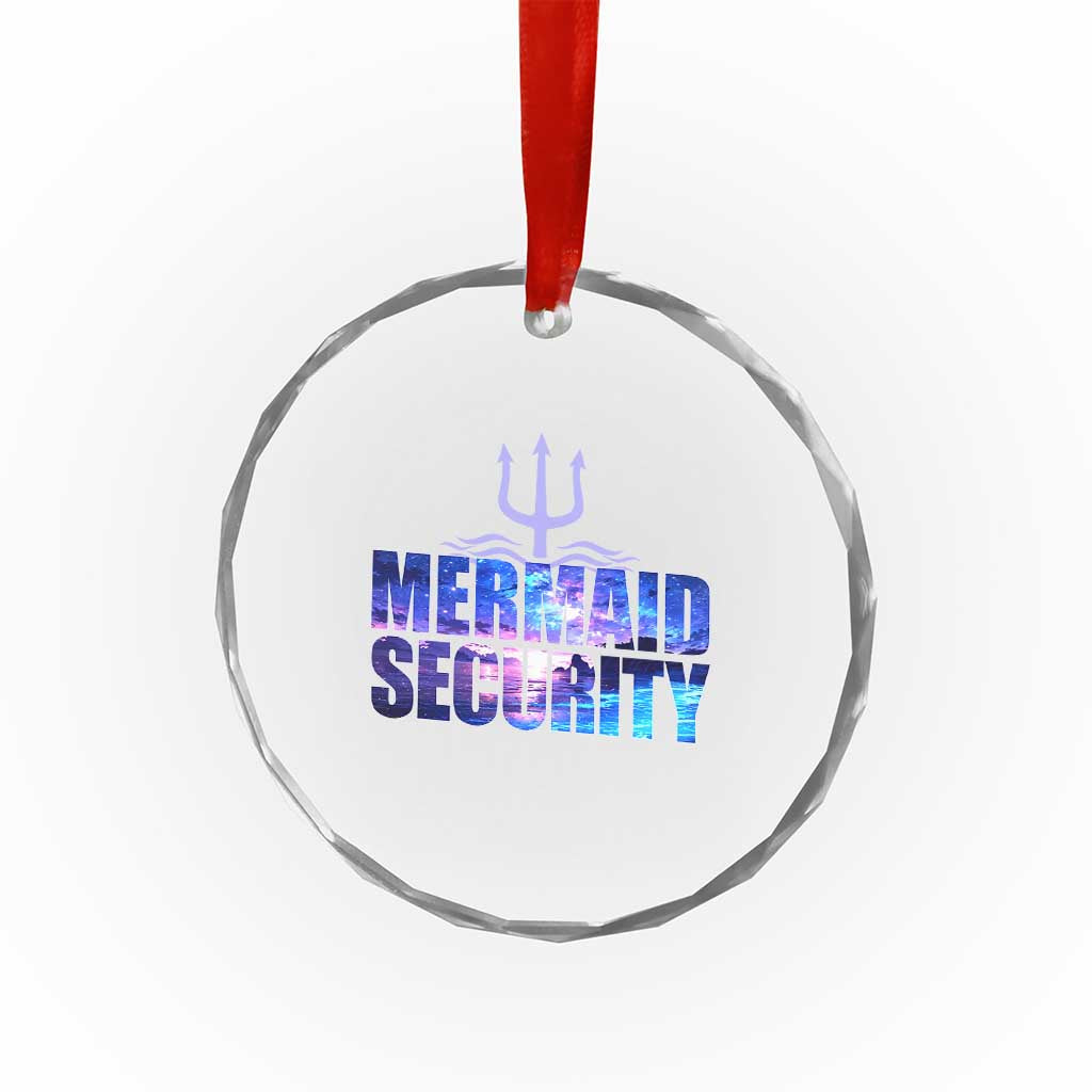 Mermaid Security Crystal Glass Ornament Funny Mermaid Family Squad TS10 Print Your Wear