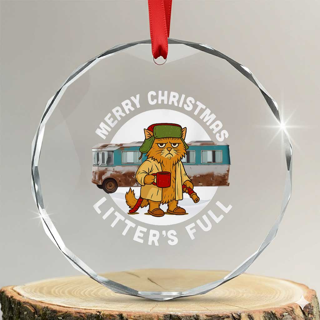 Merry Christmas Litters Full Crystal Glass Ornament Funny Christmas Vacation Cat TS10 Transparent Glass 3'' Circle Print Your Wear