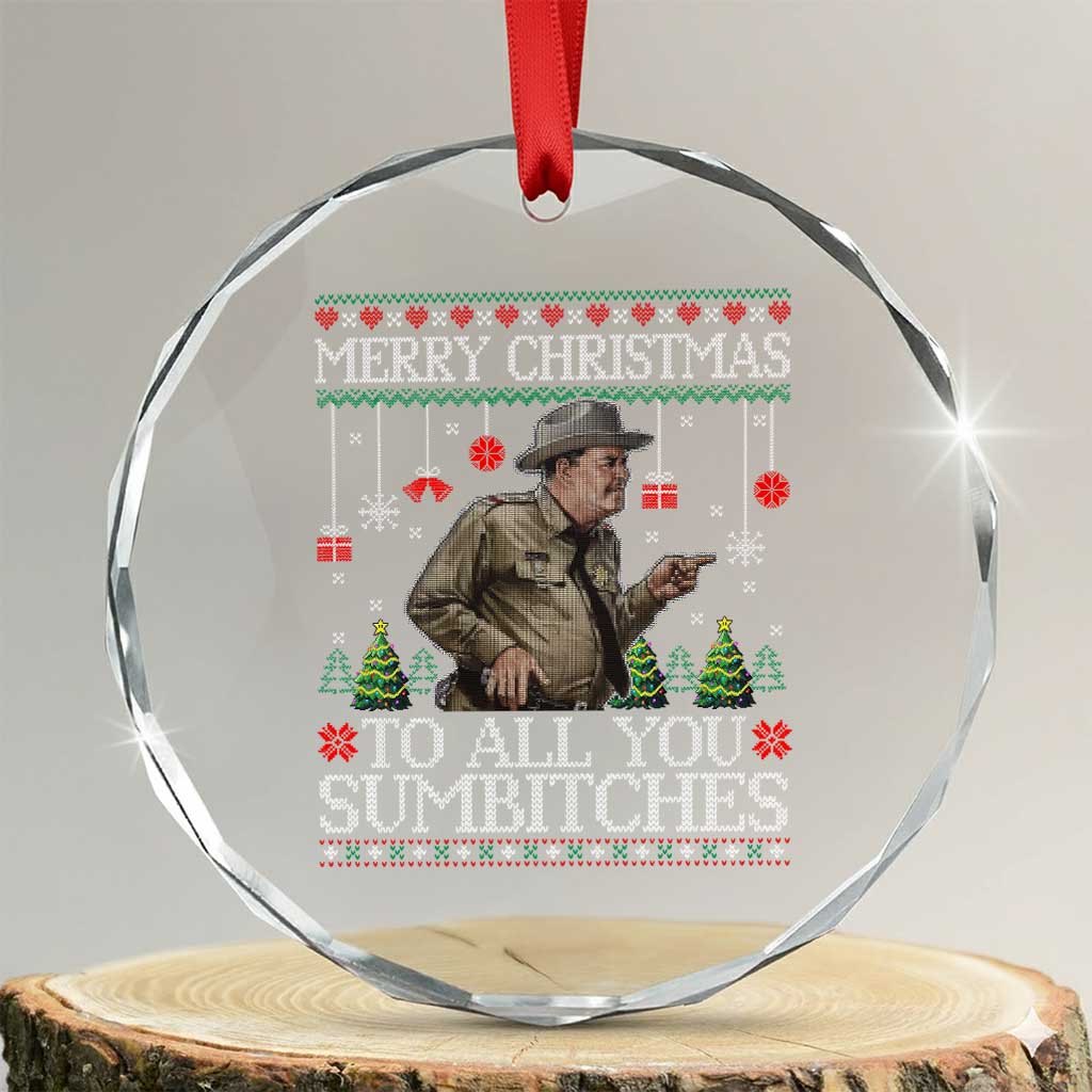 Merry Christmas Sumbitches Crystal Glass Ornament Funny Smokey Retro 80s Movie The Bandit Ugly Xmas TS10 Transparent Glass 3'' Circle Print Your Wear
