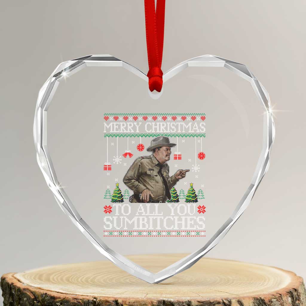 Merry Christmas Sumbitches Heart Crystal Glass Ornament Funny Smokey Retro 80s Movie The Bandit Ugly Xmas TS10 Transparent Glass 3'' Heart Print Your Wear