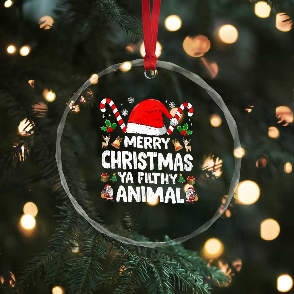 Merry Christmas Ya Filthy Animal Crystal Glass Ornament Funny Home Xmas Alone Movie Pajama TS10 Print Your Wear
