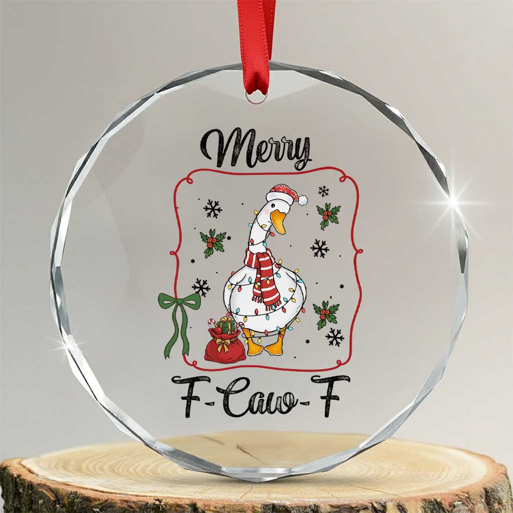 Merry F Caw F Duck Sarcastic Joke Gift Crystal Glass Ornament Funny Christmas Gift TS12 Transparent Glass 3'' Circle Print Your Wear