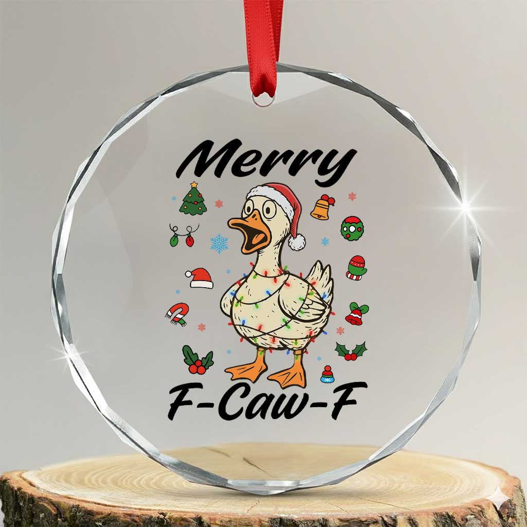 Merry F Caw F Goose Crystal Glass Ornament Funny Rebellious Christmas Gift TS12 Transparent Glass 3'' Circle Print Your Wear