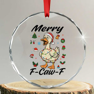 Merry F Caw F Goose Crystal Glass Ornament Funny Rebellious Christmas Gift TS12 Transparent Glass 3'' Circle Print Your Wear