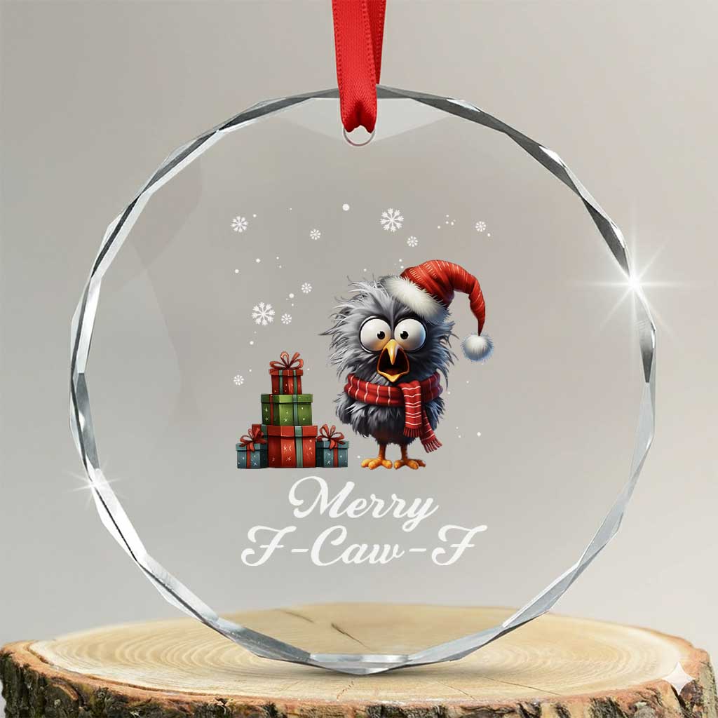 Merry F Caw F Raven Lover Crystal Glass Ornament Funny Christmas Gift TS12 Transparent Glass 3'' Circle Print Your Wear
