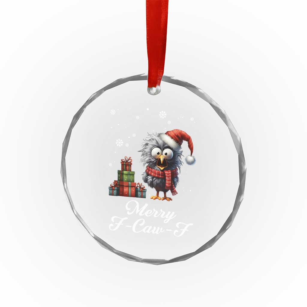 Merry F Caw F Raven Lover Crystal Glass Ornament Funny Christmas Gift TS12 Print Your Wear