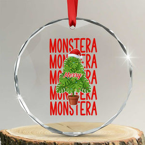 Merry Monstera Crystal Glass Ornament Plant Lover Christmas Gift TS12 Transparent Glass 3'' Circle Print Your Wear