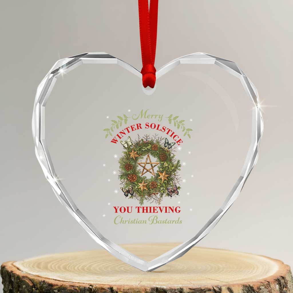 Merry Winter Solstice You Thieving Christian Bastards Heart Crystal Glass Ornament Yule Pentagram TS11 Transparent Glass 3'' Heart Print Your Wear