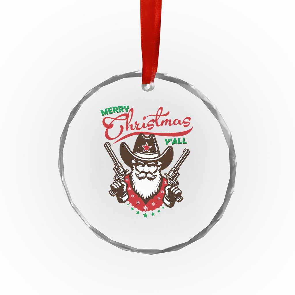 Merry Xmas Y'All Texas Cowboy Santa Crystal Glass Ornament TS09 Print Your Wear