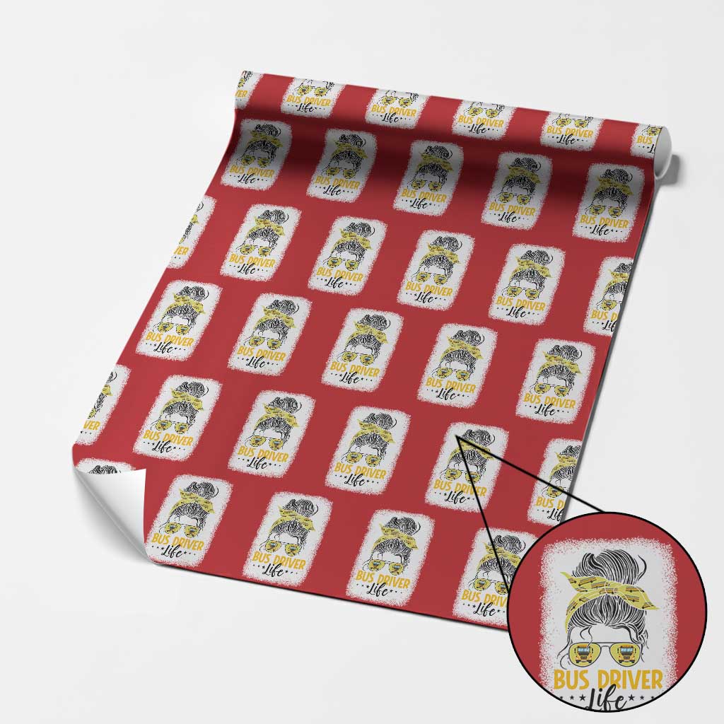 Messy Bun School Bus Driver Life Wrapping Paper Roll TS14 Red Print Your Wear