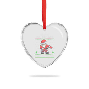 Mexican Xmas Heart Crystal Glass Ornament Be Nice Santa is Watching Xmas in Mexico Ugly Sweater TS02 Print Your Wear