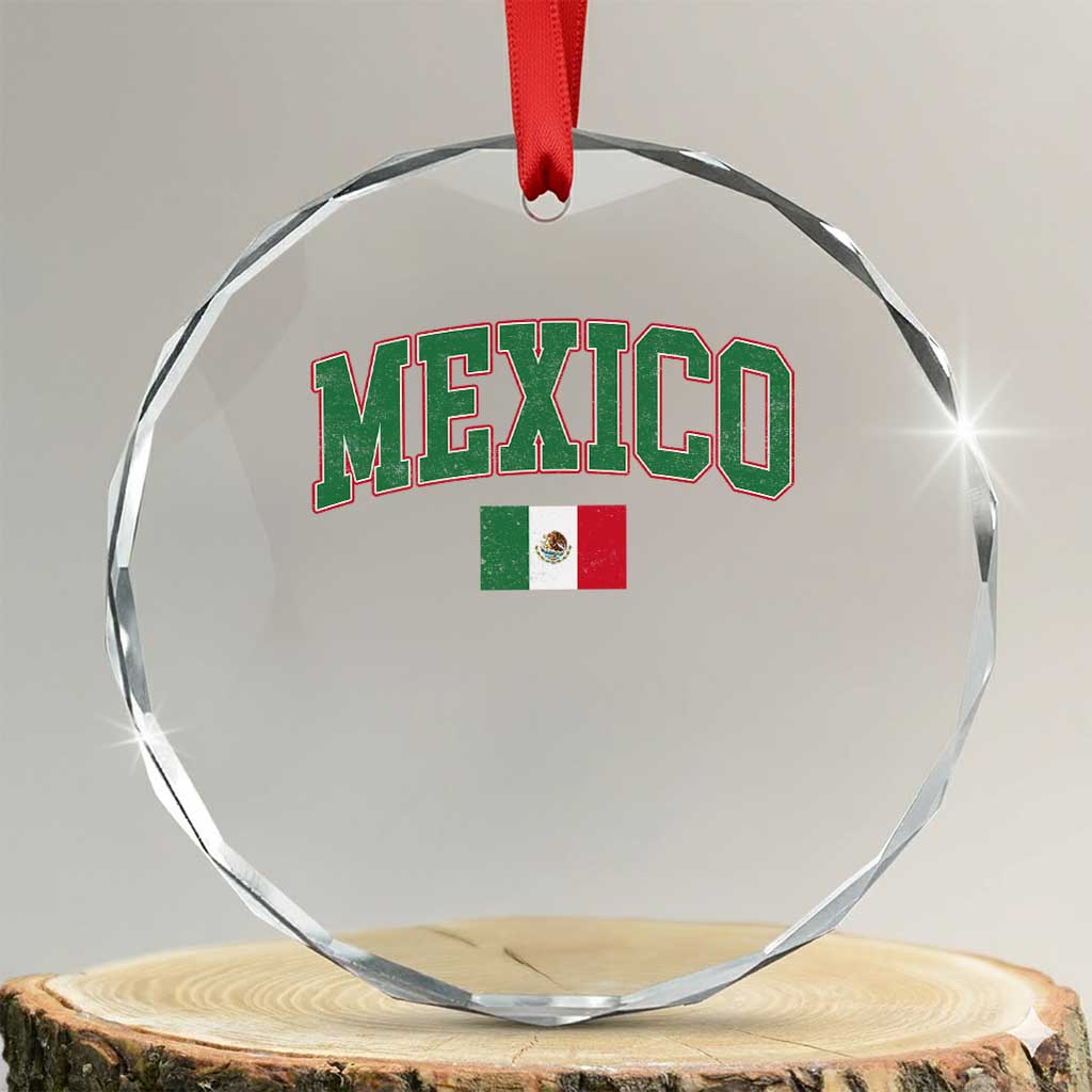 Mexico Flag Vintage Mexican Pride Heritage Crystal Glass Ornament TS11 Transparent Glass 3'' Circle Print Your Wear