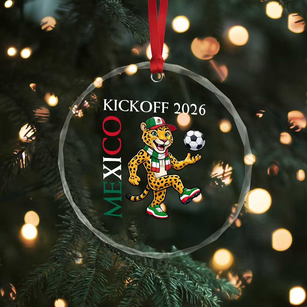 Mexico Soccer Pride Jaguar Kickoff 2026 Crystal Glass Ornament TS12 Print Your Wear