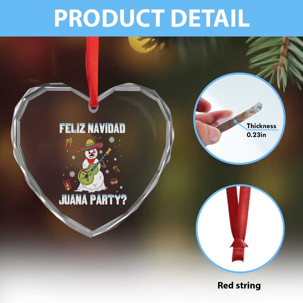 Mexico Xmas Heart Crystal Glass Ornament Feliz Navidad Juana Party Snowman Dancing TS09 Print Your Wear