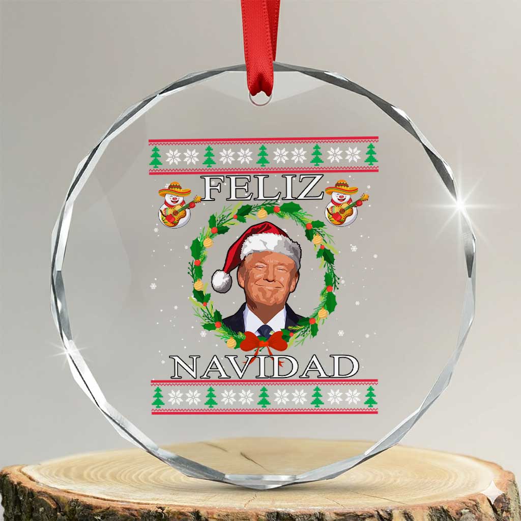 Mexico Xmas Trump Crystal Glass Ornament Feliz Navidad Funny Trump Santa Ugly Christmas TS10 Transparent Glass 3'' Circle Print Your Wear