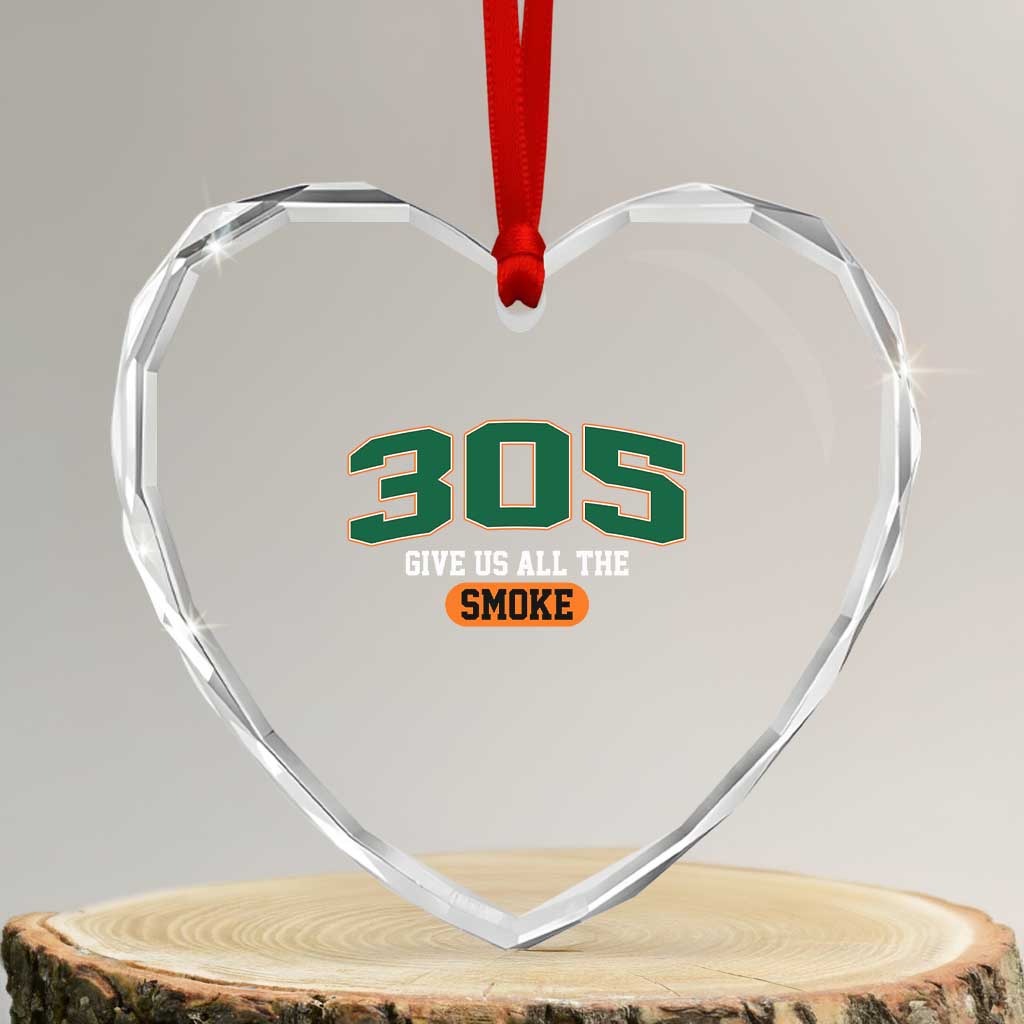 Miami 305 Give Us All The Smoke Heart Crystal Glass Ornament Vintage Athletic Sports Florida FL TS10 Transparent Glass 3'' Heart Print Your Wear