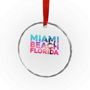 Miami Beach Florida Proud Crystal Glass Ornament Floridian Retro Palms Trees