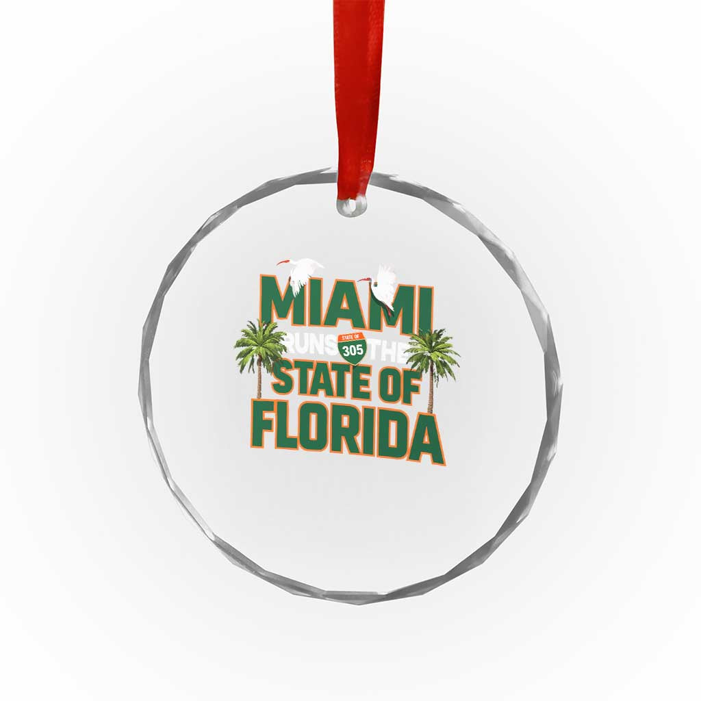 Miami Runs The State of Florida Crystal Glass Ornament FL Miami Dade County 305 Pride TS10 Print Your Wear