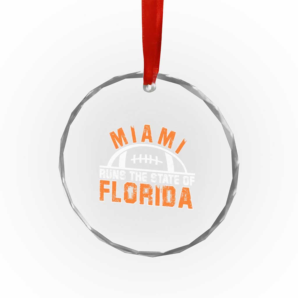 Miami Runs The State of Florida Dade County 305 Pride Crystal Glass Ornament TS10 Print Your Wear