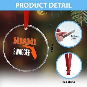 Miami Swagger Pride Crystal Glass Ornament Florida State Map Local Love TS02 Print Your Wear