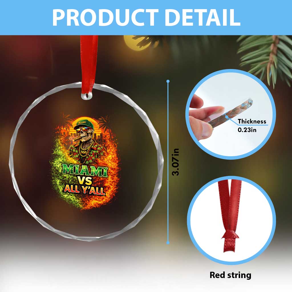 Miami vs All You All 305 Skeleton Flame Graphic Crystal Glass Ornament Tropical City Pride Florida Love TS02 Print Your Wear