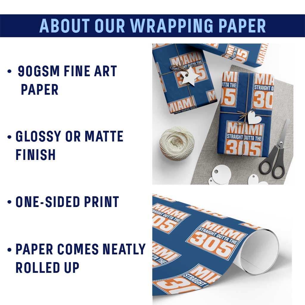 Miami Wrapping Paper Roll Straight Outta The 305 Area Code Florida Pride TS10 Print Your Wear