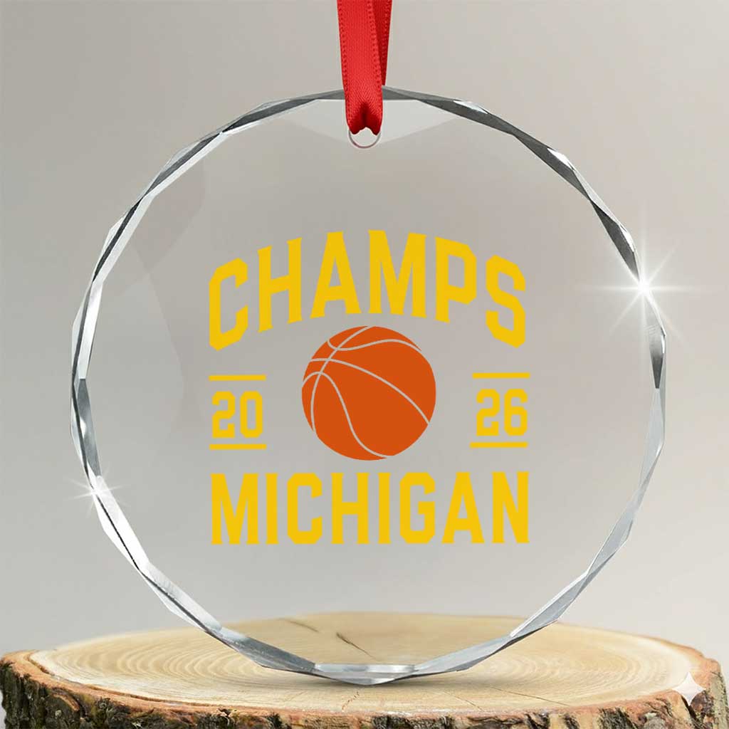 Michigan Hoops Champions Graphic Crystal Glass Ornament 2026 Basketball Victory Pride TS12 Transparent Glass 3'' Circle Print Your Wear