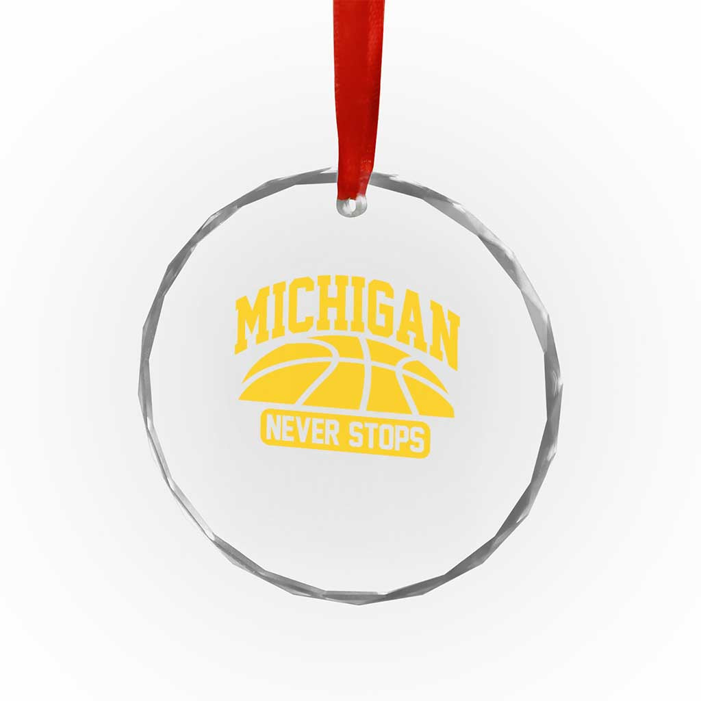 Michigan Never Stops Crystal Glass Ornament Great Lakes State Basketball Pride Gift TS12 Print Your Wear