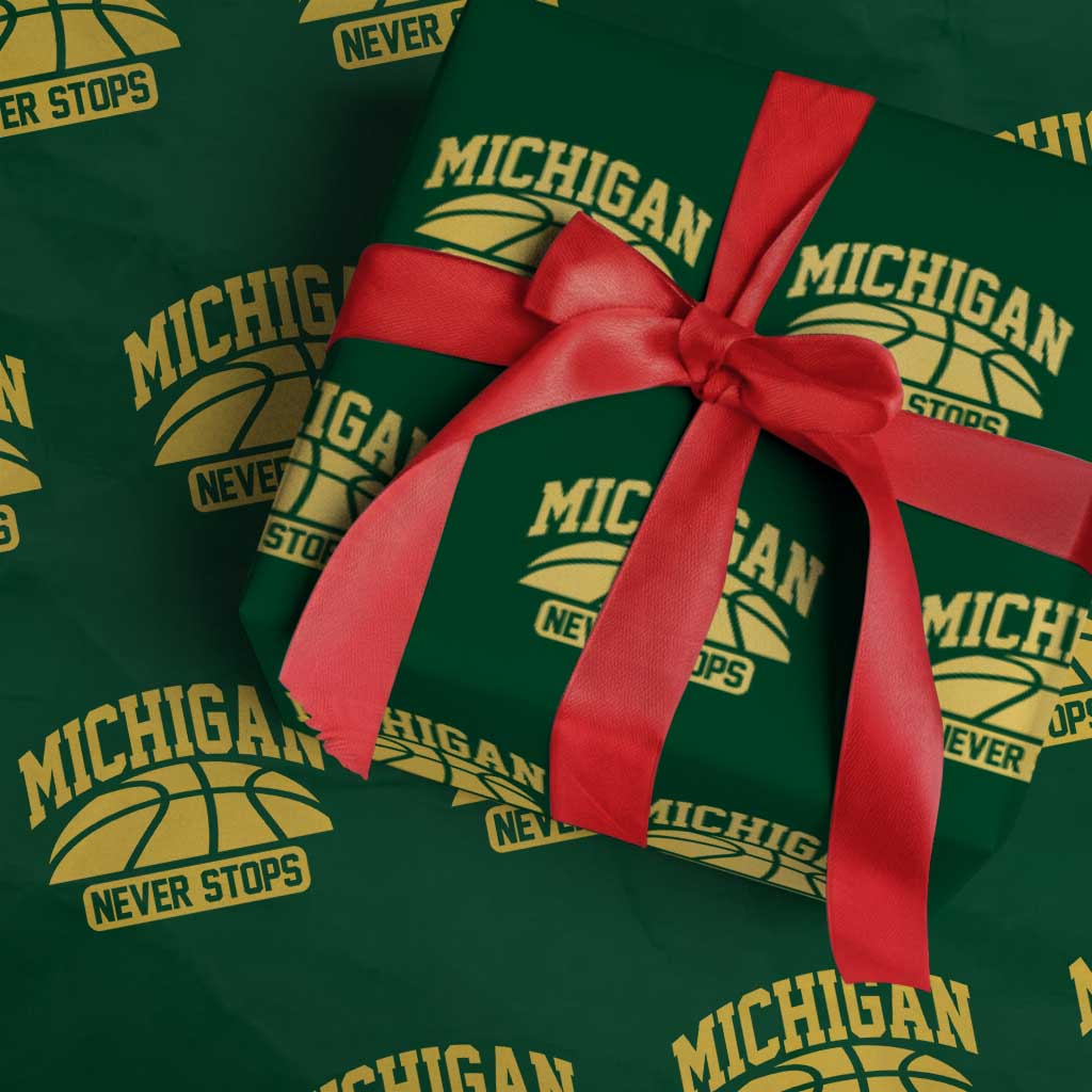 Michigan Never Stops Wrapping Paper Roll Great Lakes State Basketball Pride Gift TS12 Green Print Your Wear