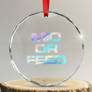 Mid Or Feed Iridescent Effect Crystal Glass Ornament Funny Game Lover Gift TS12 Transparent Glass 3'' Circle Print Your Wear