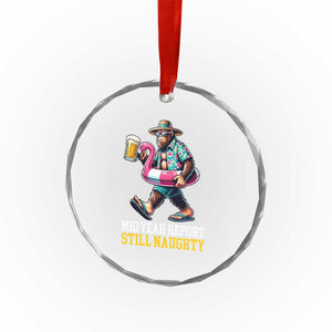 Mid-Year Report Still Naughty Crystal Glass Ornament Funny Bigfoot Drinking Beer Christmas in July TS14 Print Your Wear
