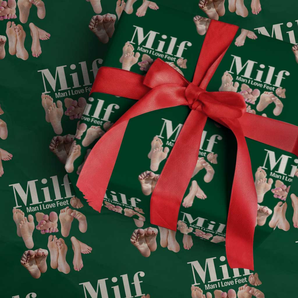 MILF Man I Love Feet Wrapping Paper Roll Funny Sexy Inappropriate Saying Quote TS10 Green Print Your Wear