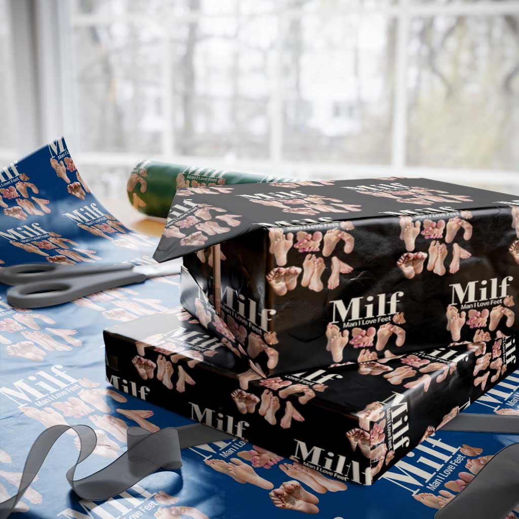 MILF Man I Love Feet Wrapping Paper Roll Funny Sexy Inappropriate Saying Quote TS10 Black Print Your Wear