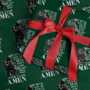 Military Christian Warrior Wrapping Paper Roll The Devil Saw Me With My Head Down And Thought He'd Won TS12 Green Print Your Wear