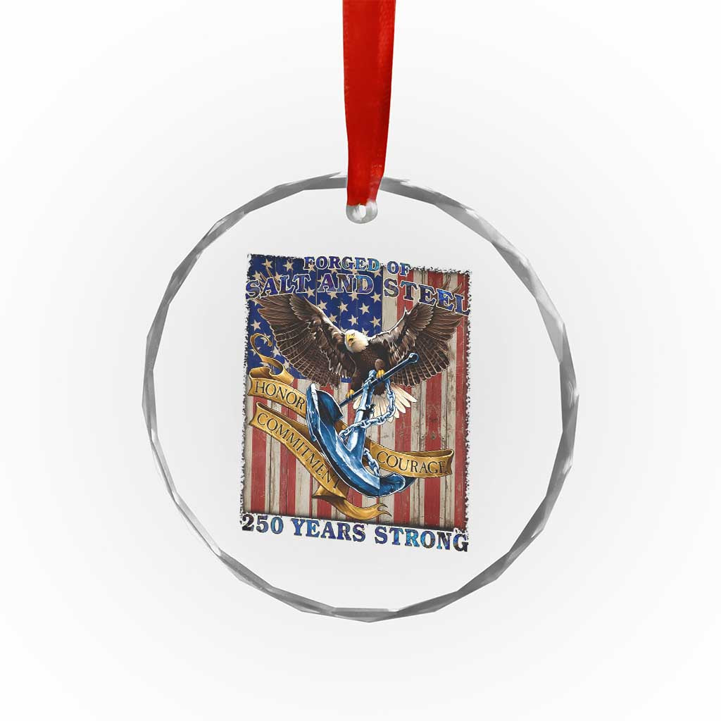Military Navy 250th Anniversary Crystal Glass Ornament Forged of Salt and Steel Patriotic Eagle Anchor American Flag TS02 Print Your Wear