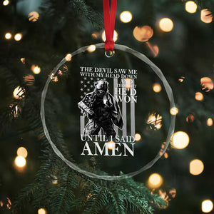 Military Soldier Skull Christian Faith Crystal Glass Ornament The Devil Saw Me With My Head Down And Thought He'd Won