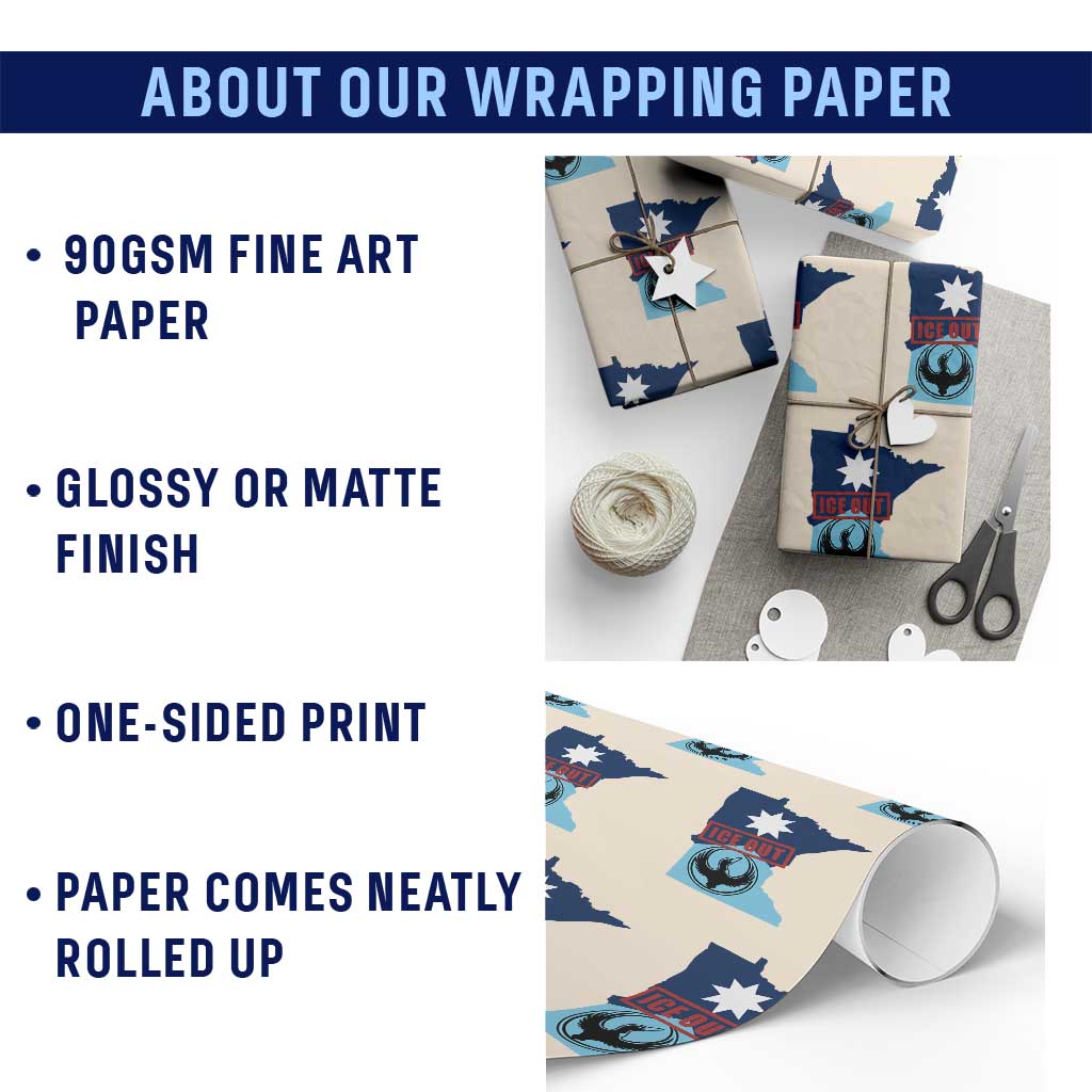 Minnesota Resist Anti ICE Immigration Protest Wrapping Paper Roll Ice Out TS14 Print Your Wear